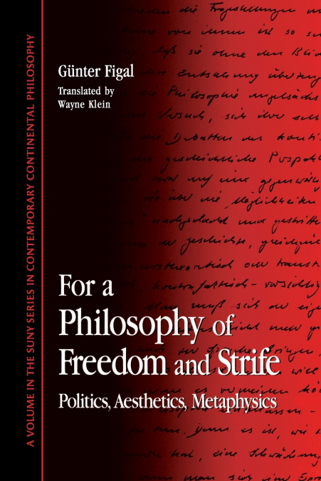 For a Philosophy of Freedom and Strife