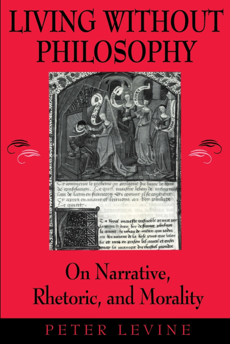 Living Without Philosophy