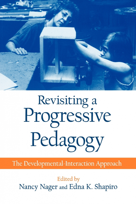 Revisiting a Progressive Pedagogy
