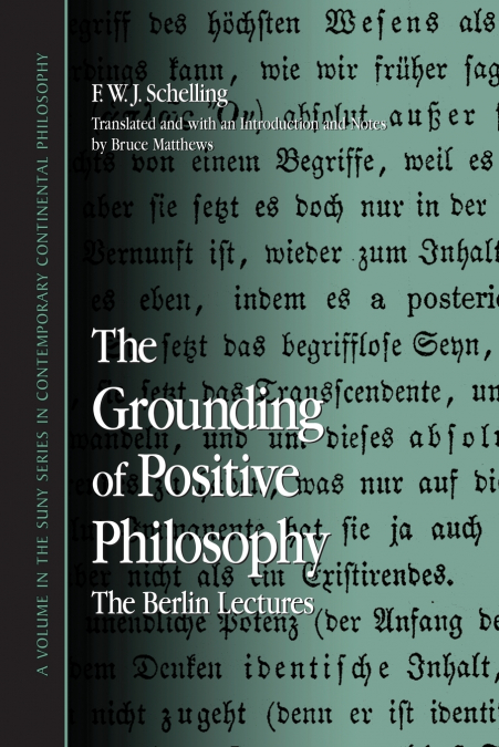 The Grounding of Positive Philosophy