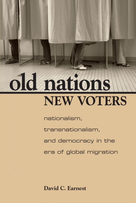 Old Nations, New Voters