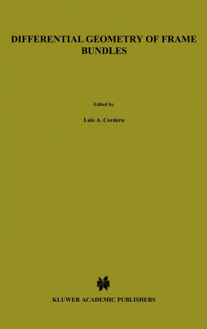 Differential Geometry of Frame Bundles