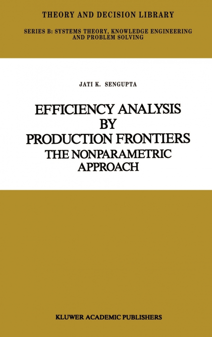 Efficiency Analysis by Production Frontiers