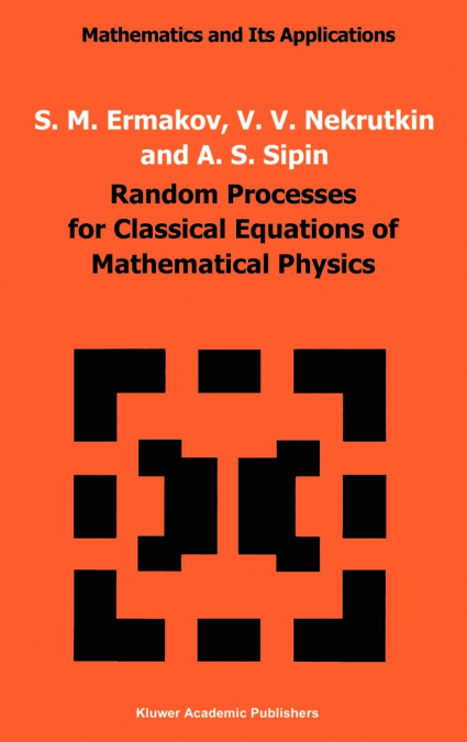 Random Processes for Classical Equations of Mathematical Physics