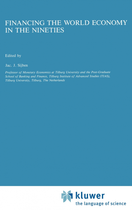 Financing the World Economy in the Nineties