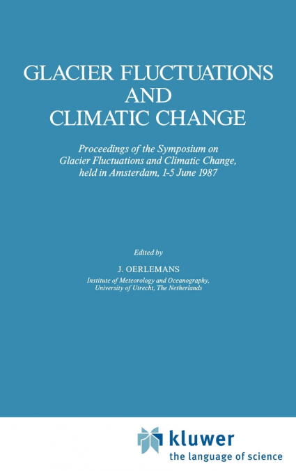 Glacier Fluctuations and Climatic Change