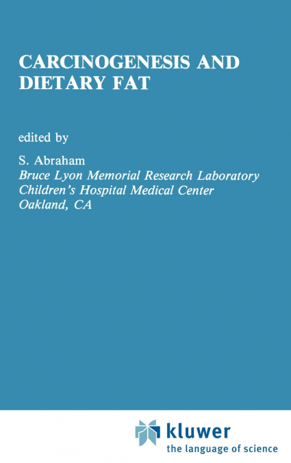 Carcinogenesis and Dietary Fat