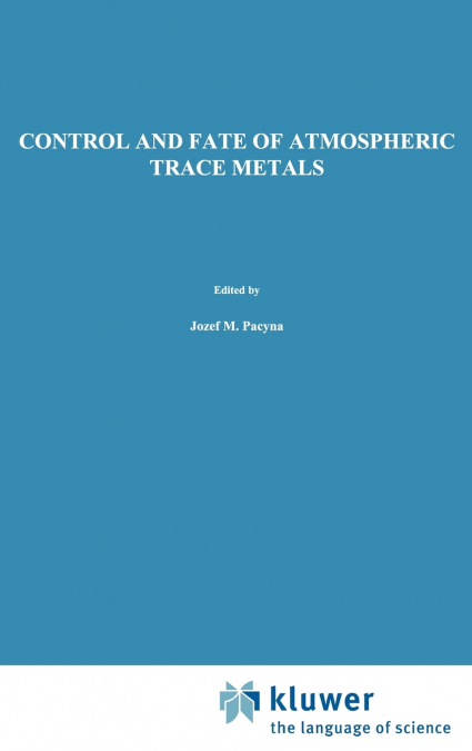 Control and Fate of Atmospheric Trace Metals
