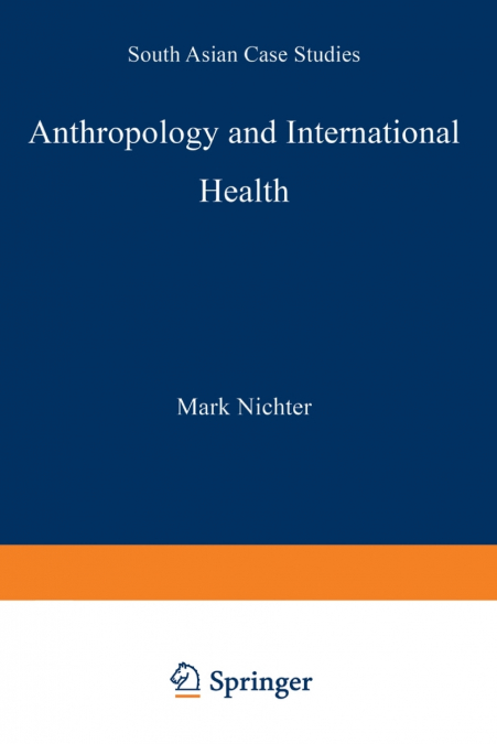 Anthropology and International Health