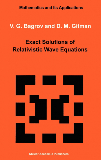 Exact Solutions of Relativistic Wave Equations