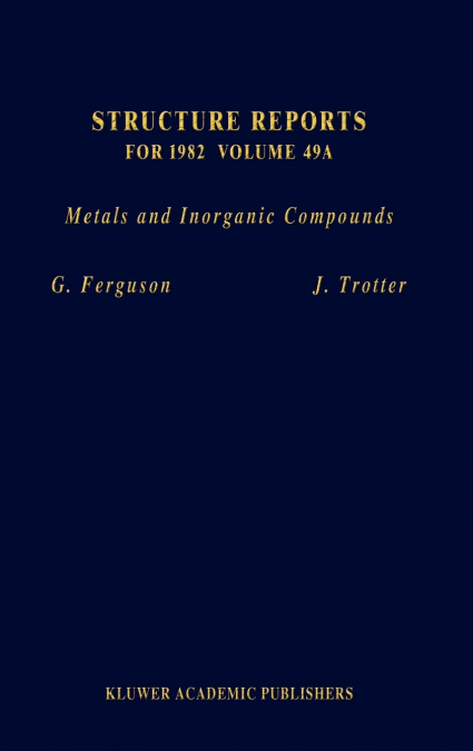 Structure Reports for 1982, Volume 49A