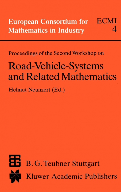 Proceedings of the Second Workshop on Road-Vehicle-Systems and Related Mathematics