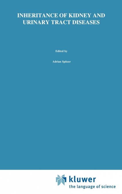 Inheritance of Kidney and Urinary Tract Diseases