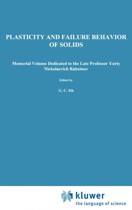 Plasticity and failure behavior of solids