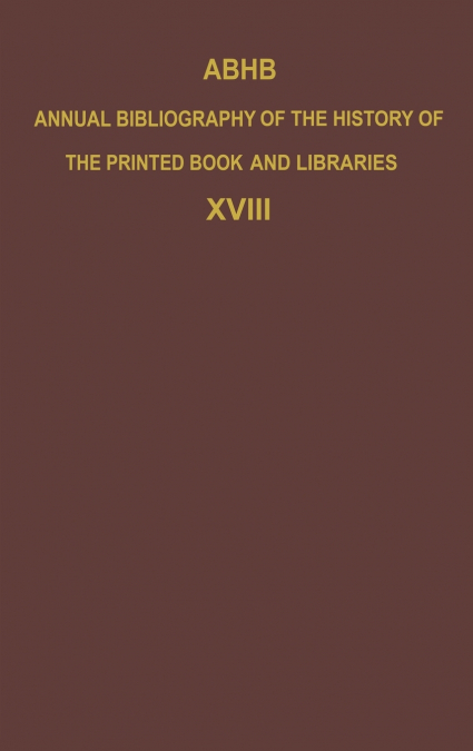 ABHB Annual Bibliography of the History of the Printed Book and Libraries