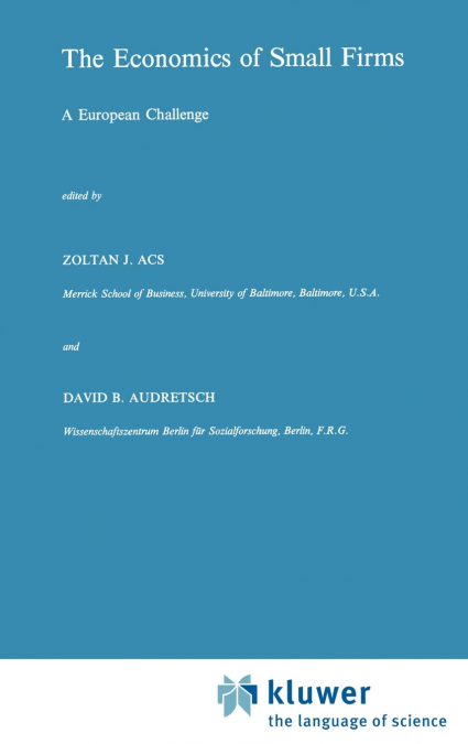The Economics of Small Firms
