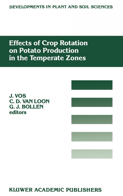 Effects of Crop Rotation on Potato Production in the Temperate Zones