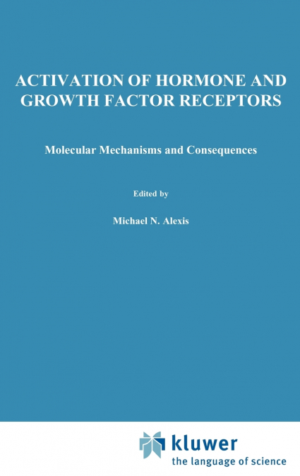 Activation of Hormone and Growth Factor Receptors