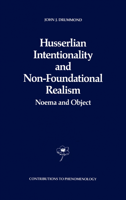 Husserlian Intentionality and Non-Foundational Realism