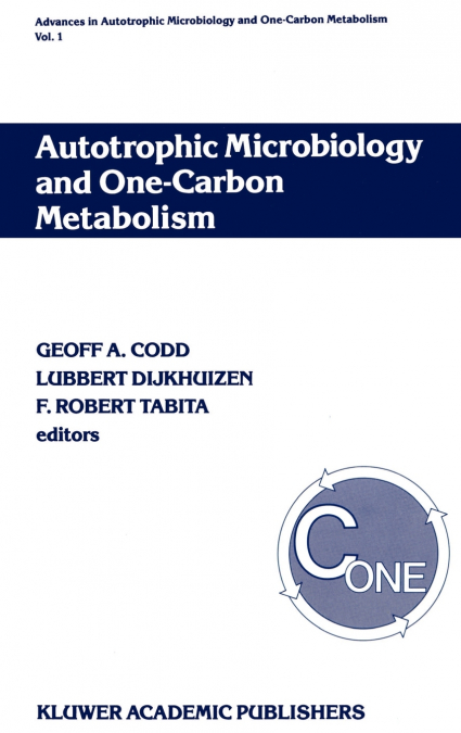 Autotrophic Microbiology and One-Carbon Metabolism
