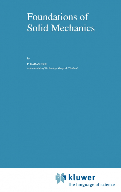Foundations of Solid Mechanics