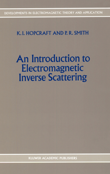 An Introduction to Electromagnetic Inverse Scattering