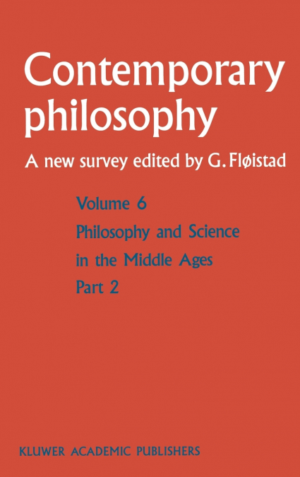 Philosophie Et Science Au Moyen Age / Philosophy and Science in the Middle Ages