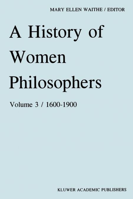 A History of Women Philosophers