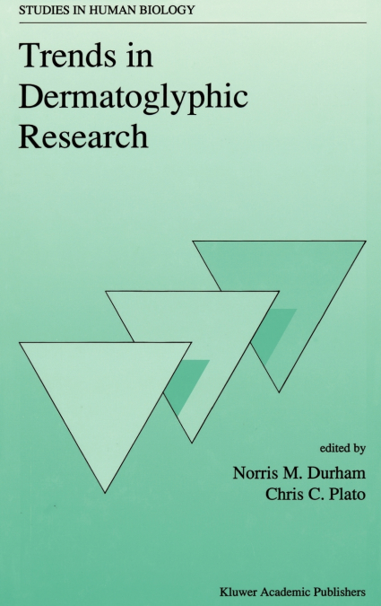 Trends in Dermatoglyphic Research