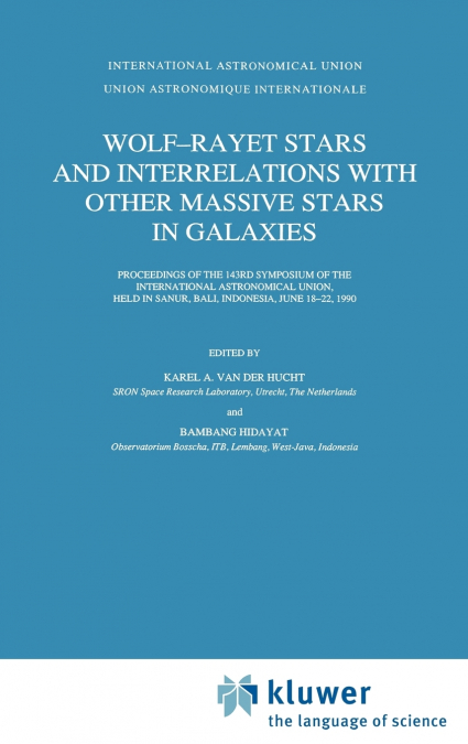 Wolf-Rayet Stars and Interrelations with other Massive Stars in Galaxies