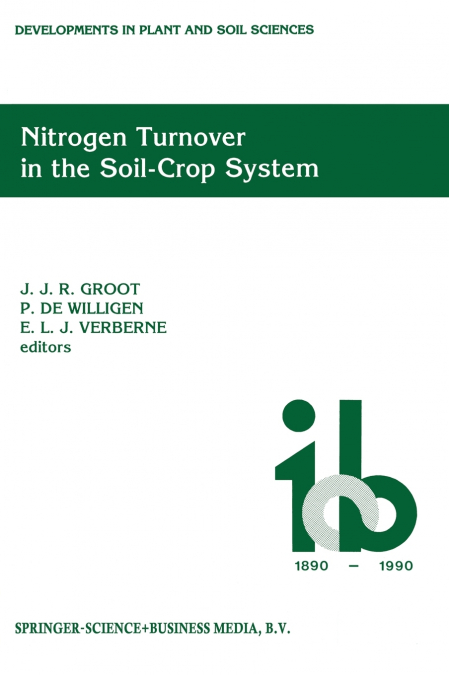Nitrogen Turnover in the Soil-Crop System