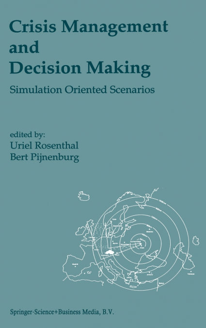 Crisis Management and Decision Making