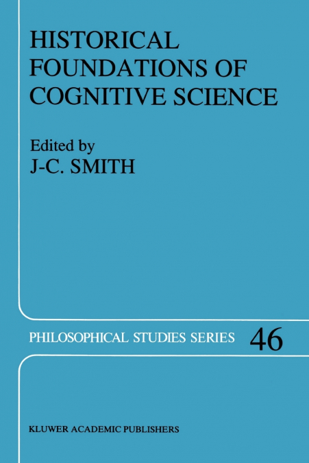 Historical Foundations of Cognitive Science