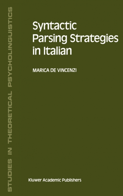 Syntactic Parsing Strategies in Italian