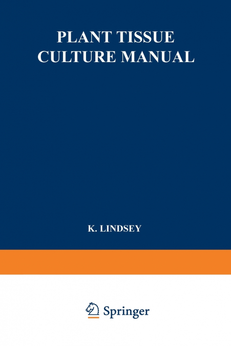Plant Tissue Culture Manual