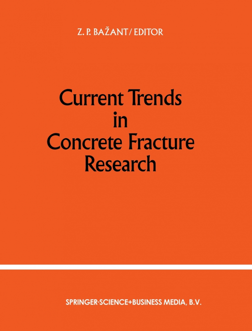 Current Trends in Concrete Fracture Research