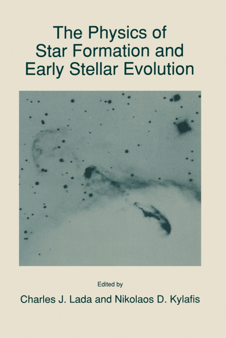 The Physics of Star Formation and Early Stellar Evolution