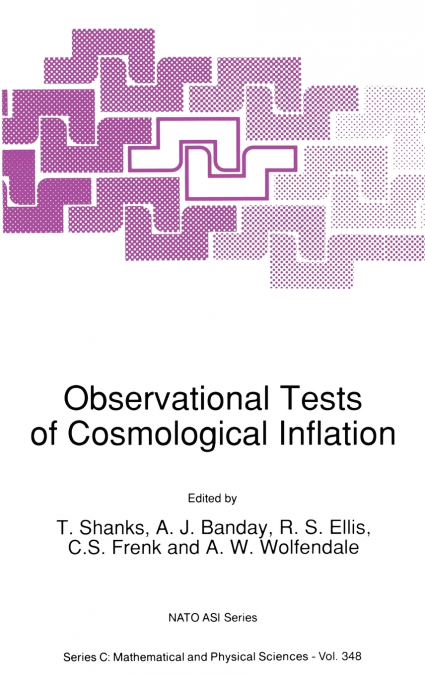 Observational Tests of Cosmological Inflation