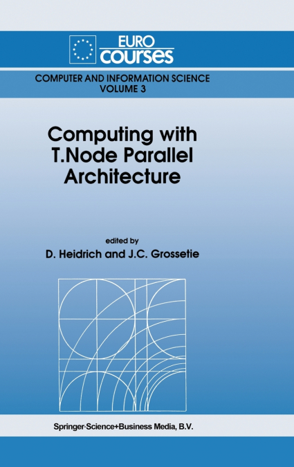 Computing with T. Node Parallel Architecture