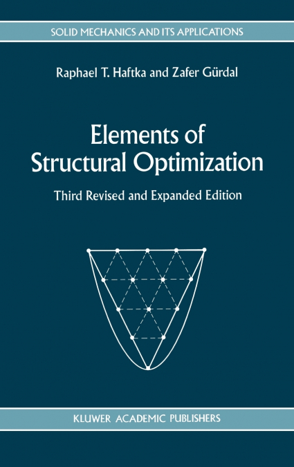 Elements of Structural Optimization