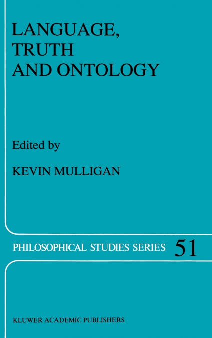 Language, Truth and Ontology