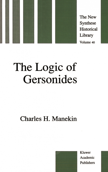 The Logic of Gersonides