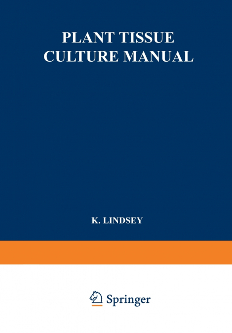 Plant Tissue Culture Manual