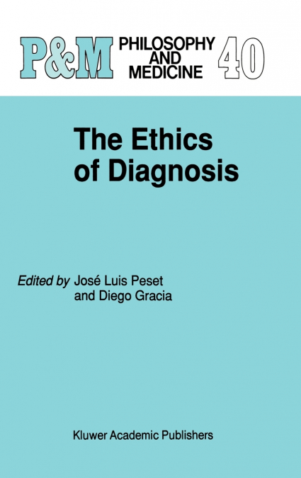 The Ethics of Diagnosis