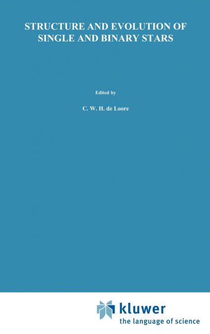 Structure and Evolution of Single and Binary Stars