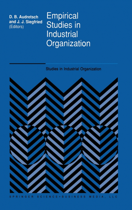 Empirical Studies in Industrial Organization