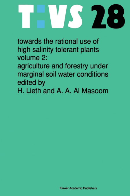 Towards the rational use of high salinity tolerant plants