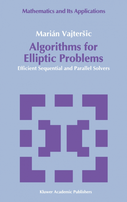 Algorithms for Elliptic Problems