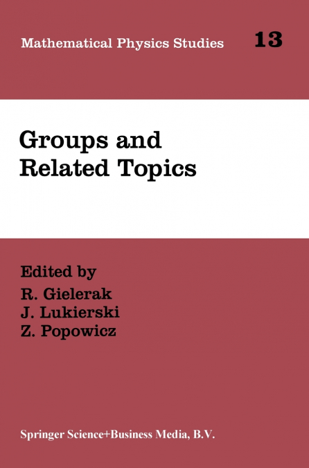 Groups and Related Topics