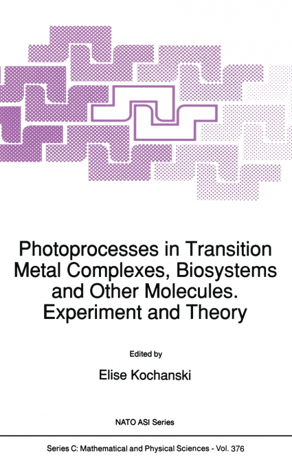 Photoprocesses in Transition Metal Complexes, Biosystems and Other Molecules. Experiment and Theory